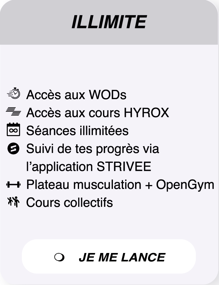 Visuel de l’abonnement CrossFit illimité offrant un accès sans limite aux WOD, aux cours Hyrox, à l’application Strivee, aux plateaux de musculation, à l’open gym